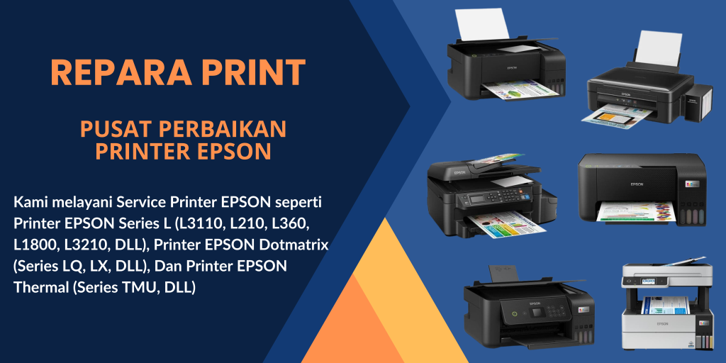 REPARAPRINT PUSAT PERBAIKAN PRINTER EPSON